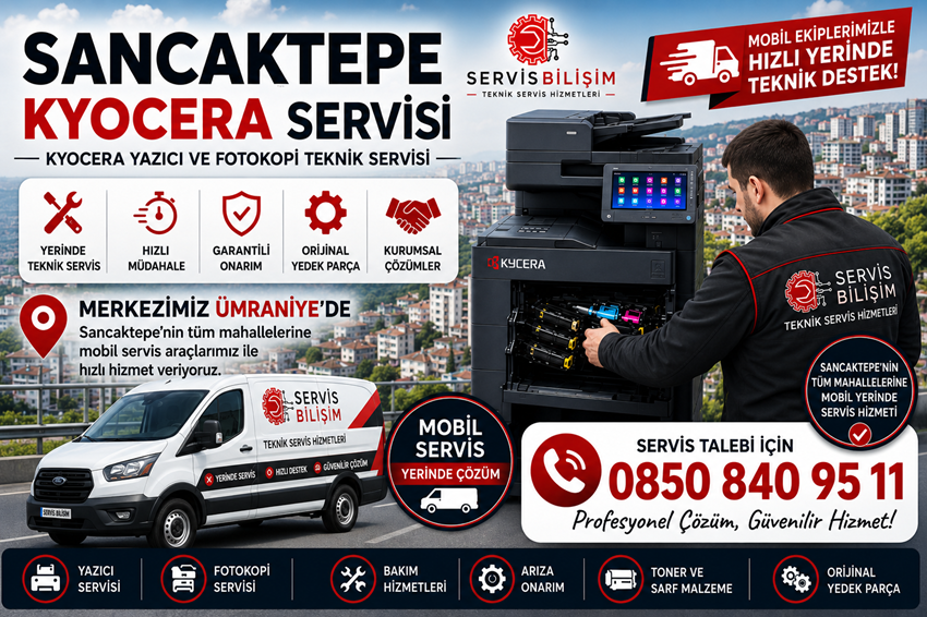 Sancaktepe Kyocera Servisi 0850 840 95 11